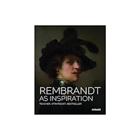 Hirmer Verlag Rembrandt as Inspiration (inbunden, eng)