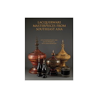 River Books Lacquerware Masterpieces from Southeast Asia (inbunden, eng)