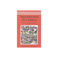 Bihar School of Yoga Yoga Education for Children (häftad, eng)