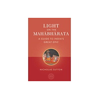 Insight Editions Light on the Mahabharata (inbunden, eng)