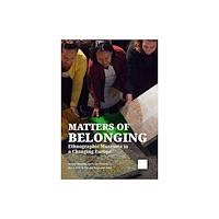 Sidestone Press Matters of Belonging (häftad, eng)