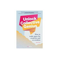 BIS Publishers B.V. Unlock Collective Genius (häftad, eng)