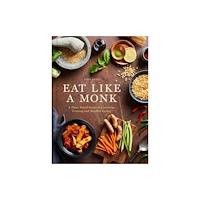 Insight Editions Eat Like a Monk (inbunden, eng)