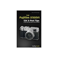 Rocky Nook The Fujifilm X100VI (häftad, eng)