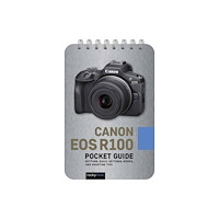 Rocky Nook Canon EOS R100: Pocket Guide (bok, spiral, eng)