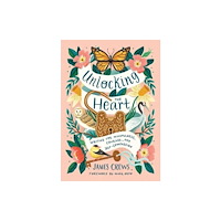 Insight Editions Unlocking the Heart (inbunden, eng)