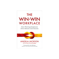 Berrett-Koehler Publishers The Win-Win Workplace (inbunden, eng)