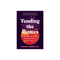 North Atlantic Books,U.S. Tending the Bones (häftad, eng)