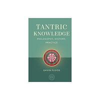 Insight Editions Tantric Knowledge (inbunden, eng)