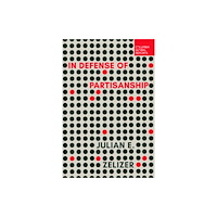 Columbia Global Reports In Defense of Partisanship (häftad, eng)