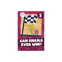 North Star Editions Can Snails Ever Win? (inbunden, eng)