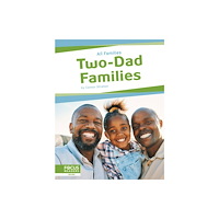 North Star Editions Two-Dad Families (inbunden, eng)