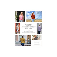 Page Street Publishing Co. The Beginner's Guide to Crochet Sweaters and Tops (häftad, eng)