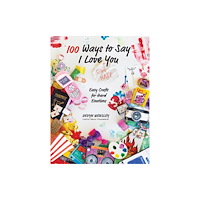 Page Street Publishing Co. 100 Ways to Say I Love (or Hate) You (häftad, eng)