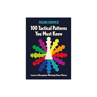 New in Chess 100 Tactical Patterns You Must Know (häftad, eng)