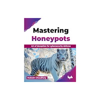 BPB Publications Mastering Honeypots (häftad, eng)