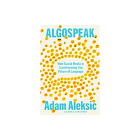 Ebury Publishing Algospeak (inbunden, eng)