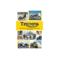 Mortons Media Group Triumph a Pictorial history of a great british Marque (häftad, eng)