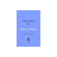 Transworld publishers ltd Managing Up (häftad, eng)