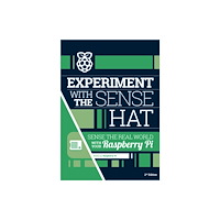 Raspberry Pi Press Experiment with the Sense HAT (häftad, eng)