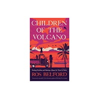 Duckworth Books Children of the Volcano (häftad, eng)