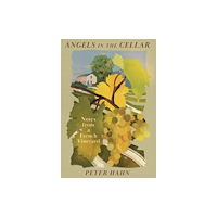 Little Toller Books Angels in the Cellar (inbunden, eng)