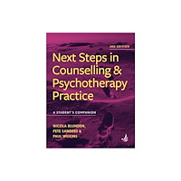 PCCS Books Next Steps in Counselling and Psychotherapy Practice (3rd Edition) (häftad, eng)