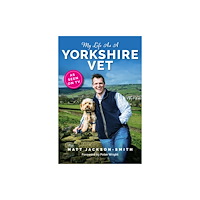 Reach plc My Life As A Yorkshire Vet (häftad, eng)