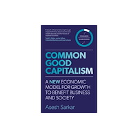 Right Book Press Common Good Capitalism (häftad, eng)