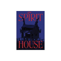 Gregory R Miller & Company Spirit House (inbunden, eng)