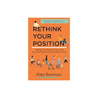 Uphill Books Rethink Your Position (häftad, eng)