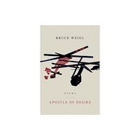 BOA Editions, Limited Apostle of Desire (häftad, eng)