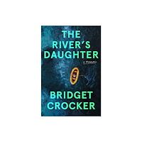 Random House USA Inc The River's Daughter (inbunden, eng)