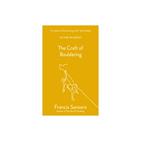 Saraband / Contraband The Craft of Bouldering (häftad, eng)