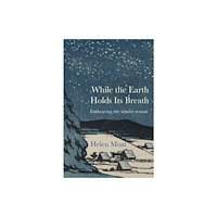 Saraband / Contraband While the Earth Holds its Breath (häftad, eng)