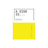 Oro Editions A Sign Is (häftad, eng)