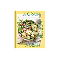 Potter/Ten Speed/Harmony/Rodale A Grain, a Green, a Bean (inbunden, eng)