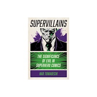 Rutgers University Press Supervillains (häftad, eng)