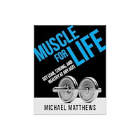Simon & Schuster Muscle for Life (häftad, eng)