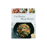 Simon & Schuster Eat Better, Sleep Better (inbunden, eng)