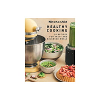 Webedia Books KitchenAid Healthy Cooking (inbunden, eng)