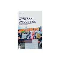 De Gruyter With God on Our Side (inbunden, eng)