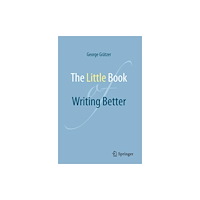 Springer International Publishing AG The Little Book of Writing Better (häftad, eng)
