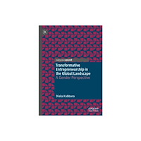 Springer International Publishing AG Transformative Entrepreneurship in the Global Landscape (inbunden, eng)