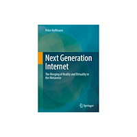 Springer Fachmedien Wiesbaden Next Generation Internet (häftad, eng)