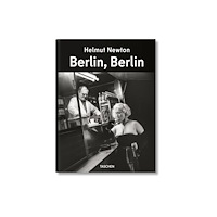 Taschen GmbH Helmut Newton. Berlin, Berlin (inbunden, eng)
