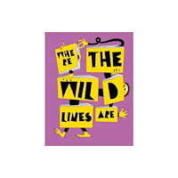 Verlag der Buchhandlung Walther Konig Where the Wild Lines Are (inbunden, eng)