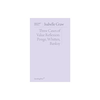 Sternberg Press Three Cases of Value Reflection (häftad, eng)