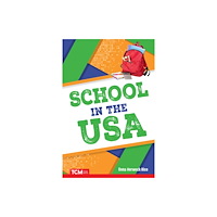 Teacher Created Materials, Inc School in the USA (häftad, eng)