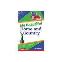 Teacher Created Materials, Inc My Beautiful Home and Country (häftad, eng)